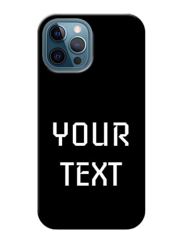 Custom iPhone 12 Pro Max Your Name on Phone Case