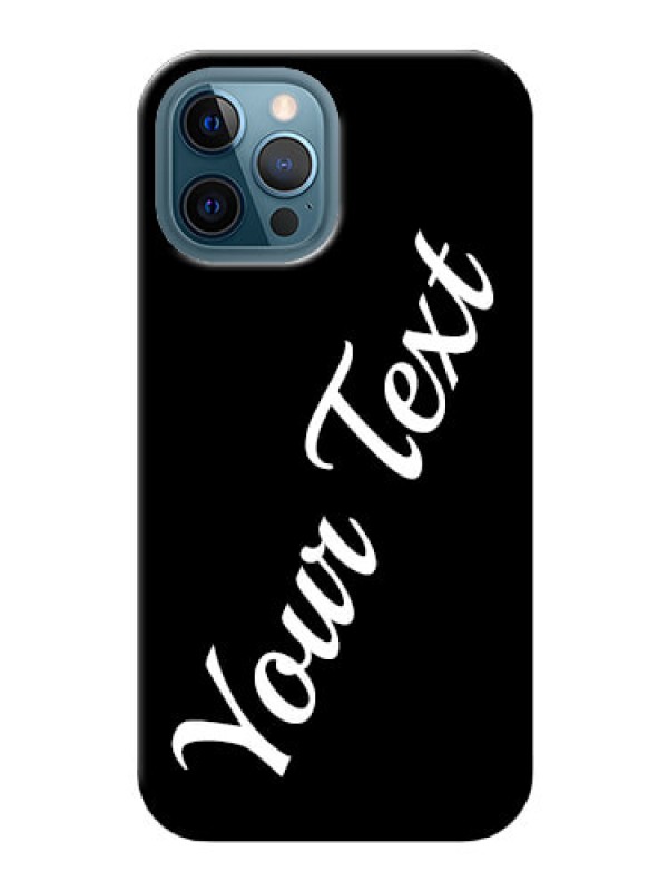 Custom iPhone 12 Pro Max Custom Mobile Cover with Your Name