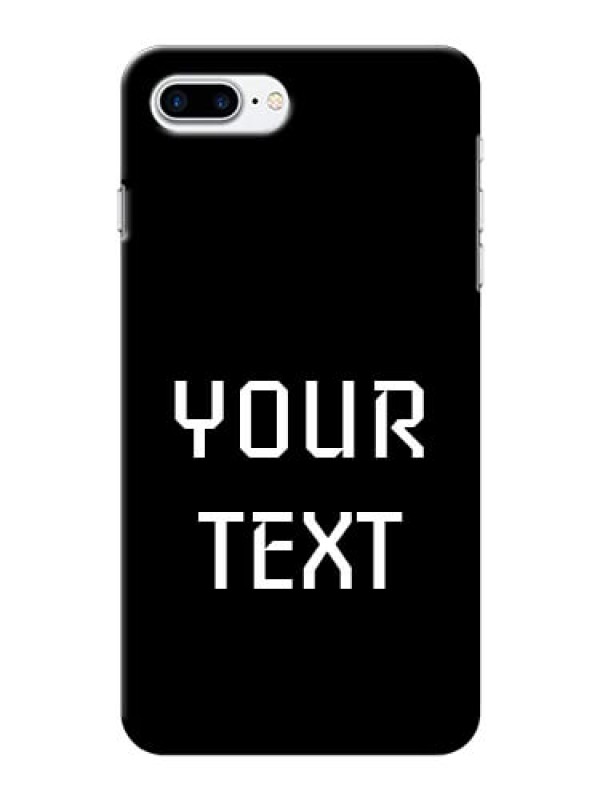 Custom Iphone 8 Plus Your Name on Phone Case