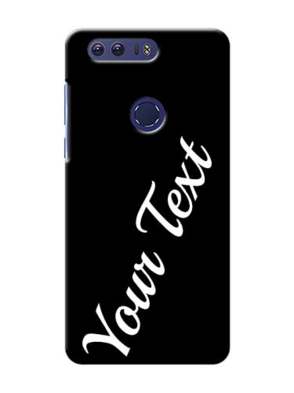 Custom Honor 8 Custom Mobile Cover with Your Name