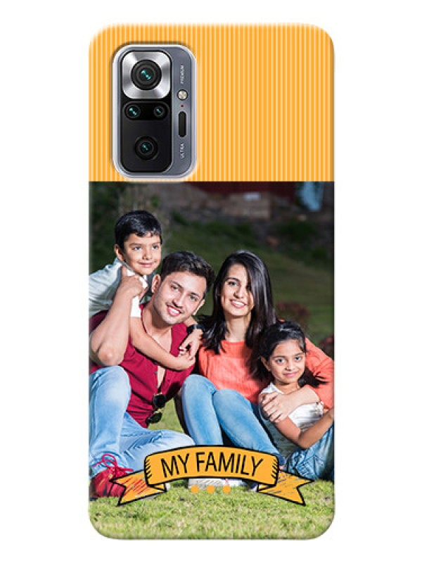 Custom Redmi Note 10 Pro Max Personalized Mobile Cases: My Family Design