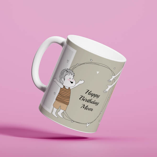 Custom Happy Birthday Mom Design On Mug