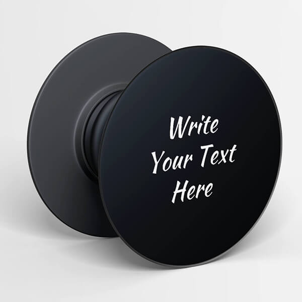 Custom Custom Pop Socket Your Text Design