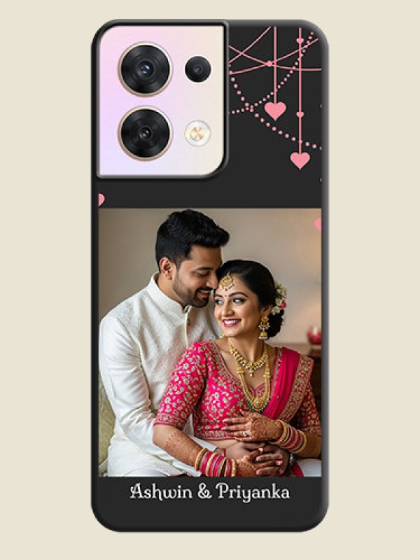 Custom Pink Love Hangings with Text on Space Black Custom Soft Matte Back Cover - Oppo Reno 8 5G