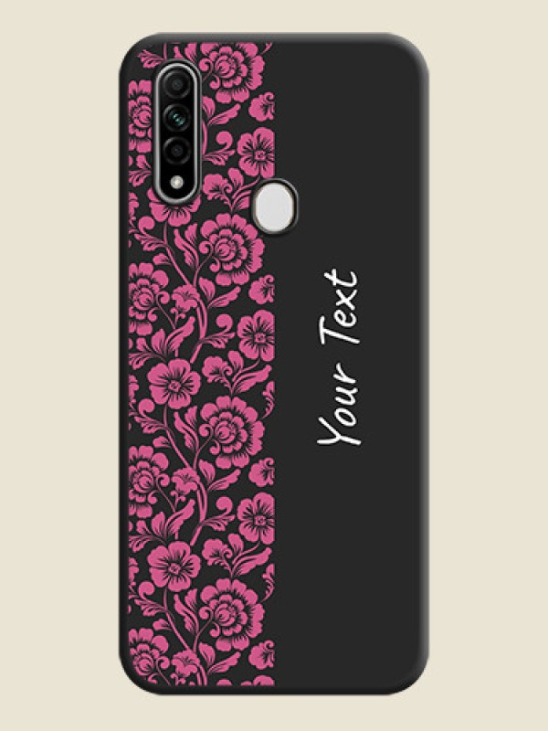 Custom Pink Floral Pattern Design With Custom Text On Space Black Personalized Soft Matte Phone Covers -Oppo A31 - alternate view