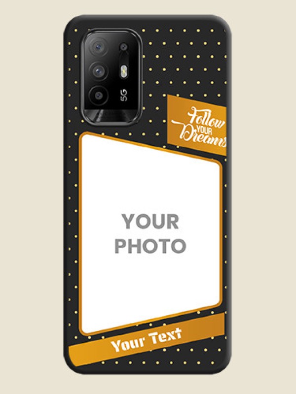 Custom Follow Your Dreams with White Dots on Space Black Custom Soft Matte Phone Cases - Oppo F19 Pro Plus 5G - alternate view
