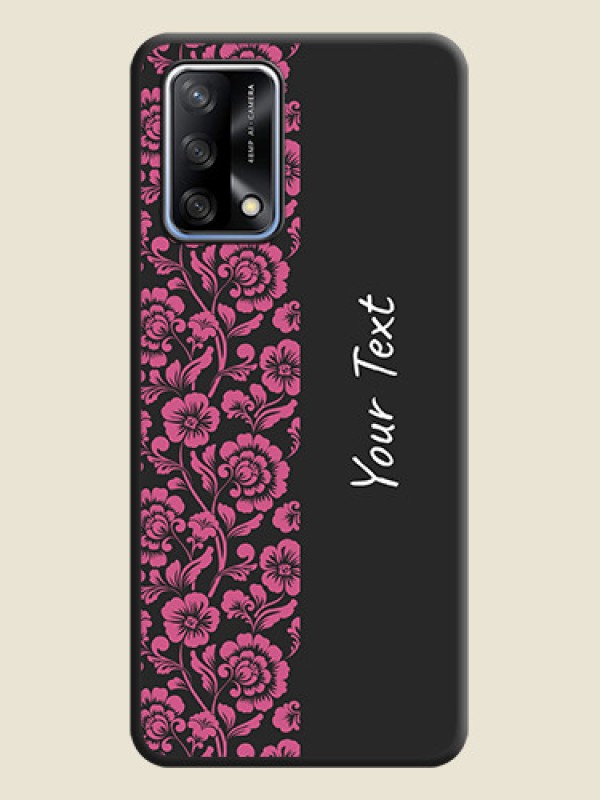 Custom Pink Floral Pattern Design With Custom Text On Space Black Personalized Soft Matte Phone Covers -Oppo F19 - alternate view