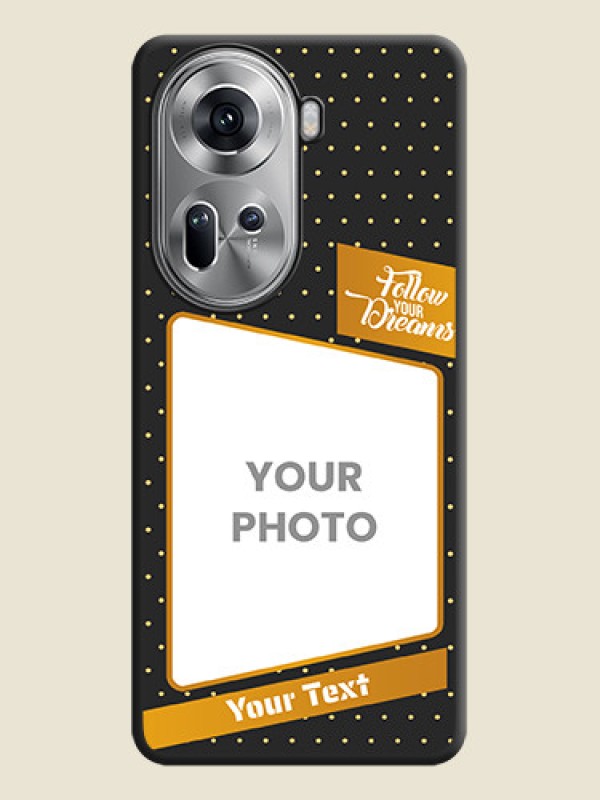 Custom Follow Your Dreams with White Dots on Space Black Custom Soft Matte Phone Cases - Reno 11 5G - alternate view