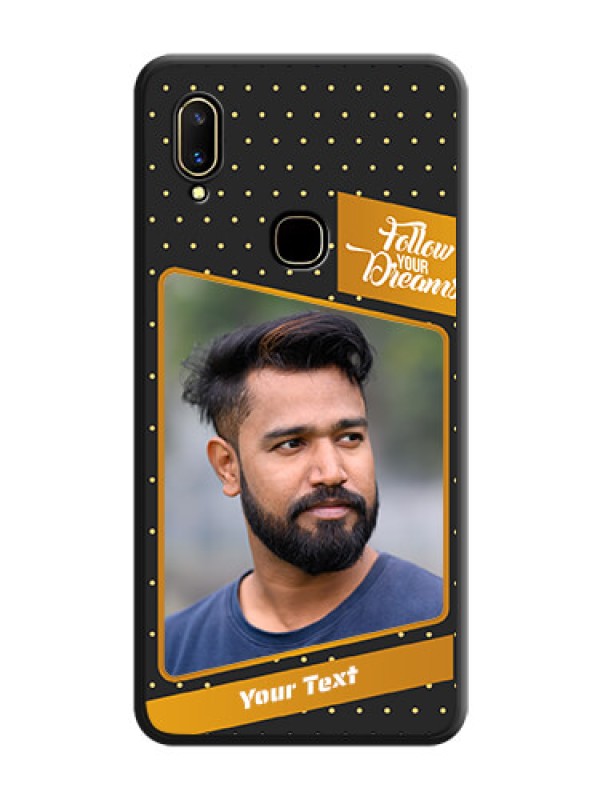 Custom Follow Your Dreams with White Dots on Space Black Custom Soft Matte Phone Cases - Vivo V11